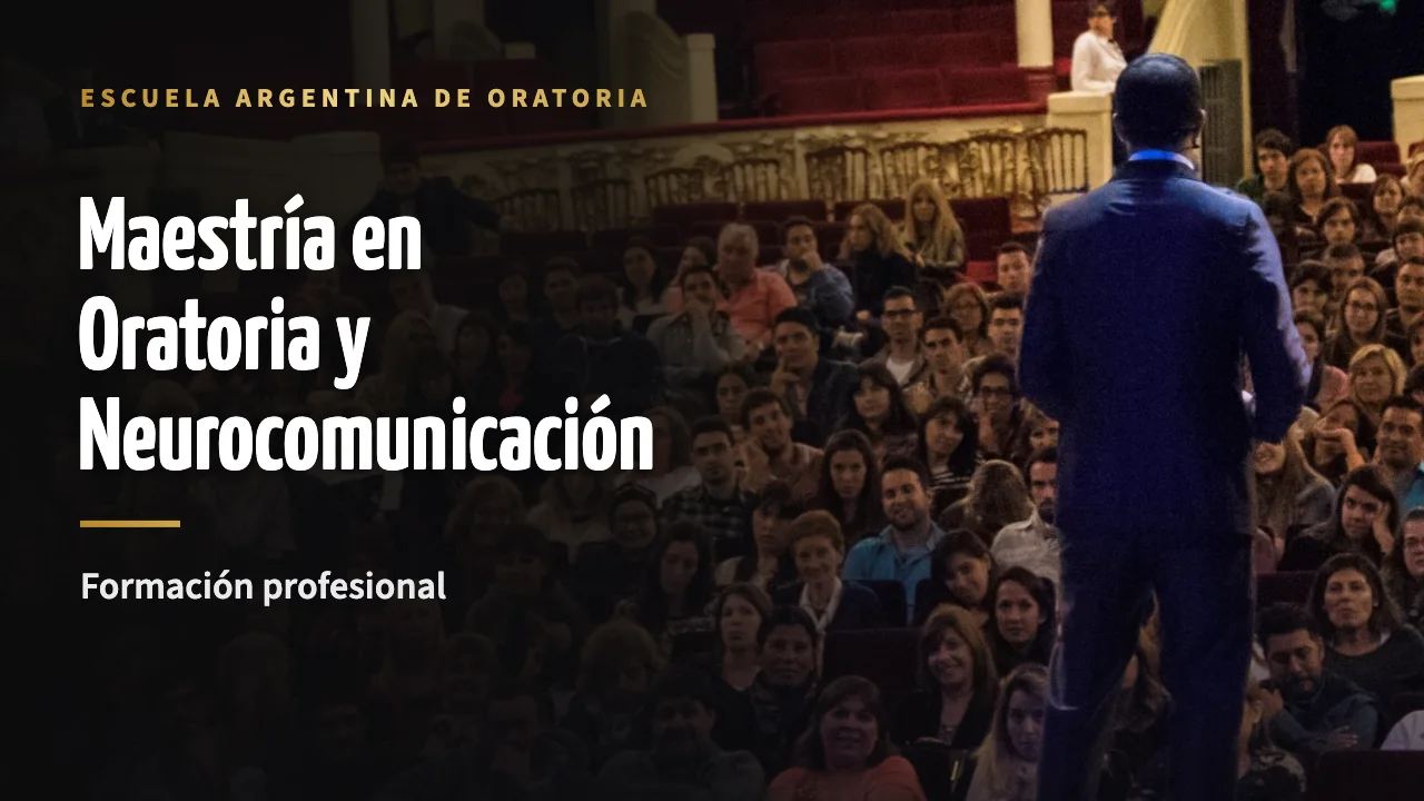 Maestría en Oratoria y Neurocomunicación